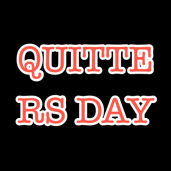 Quitters Day